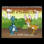 "What a Character" 2009 Wall Calendar