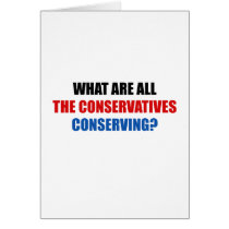 What are all the conservatives conserving cards