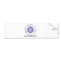 What Are You Coded For? (Amino Acid Wheel) Bumper Sticker