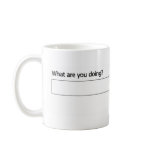 What Are You Doing? mugs
