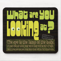 What are you looking at? Christian purity mousepad