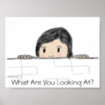 What Are You Looking At? posters