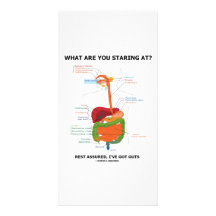 What Are You Staring At Rest Assured I've Got Guts Photo Card