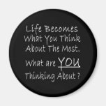 What Are YOU Thinking About ? Refrigerator Magnet