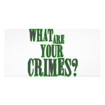 What Are Your Crimes? photo cards by spyderfyngers What Are Your Crimes? photo cards