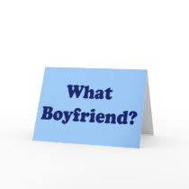 What Boyfriend? cards