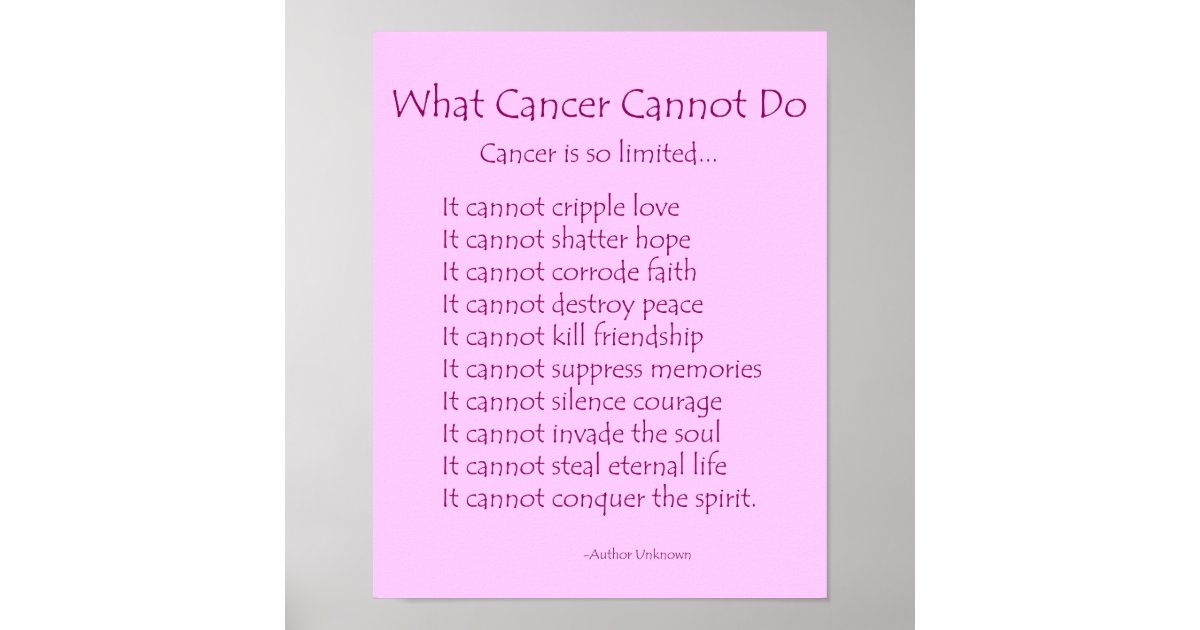 What Cancer Cannot Do Poem Poster Print | Zazzle
