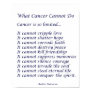 What Cancer Cannot Do Poem Poster Print