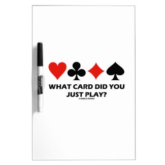 What Card Did You Just Play? (Four Card Suits) Dry-Erase Whiteboards