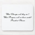 What Changes will they see ? What Progress will... mousepads by robsarr04 What Changes will they see ? What Progress will... mousepads