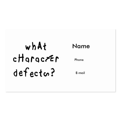 What Character Defects Business Cards