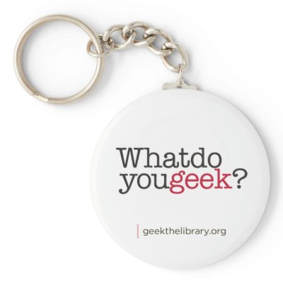 What do you geek? key chains by geekthelibrary
