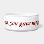 What do you mean Pet Bowl Dog Bowls