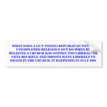 WHAT DOES A GUN TOTING McCAIN VOTER DO? bumper stickers