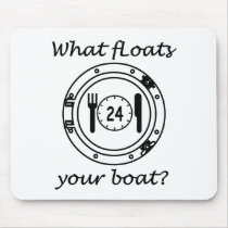 What Floats Your Boat Mousepads