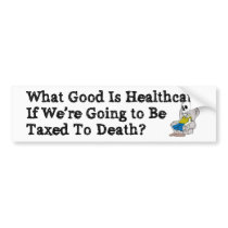 What Good Is Healthcare? v2 Bumper Sticker