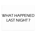 What Happened Last Night Post Card