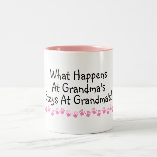 What Happens At Grandmas Stays At Grandmas Coffee Mugs