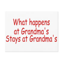 What Happens At Grandma's Stays At Grandma's postcards by CelebrationZazzle What Happens At Grandma's Stays At Grandma's postcards