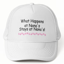 What Happens At Nanas Stays At Nanas
