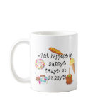 What Happens at Nanny's STAYS at Nanny's Coffee Mug