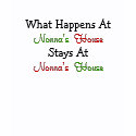 What Happens At Nonnas House Stays At Nonnas House shirt
