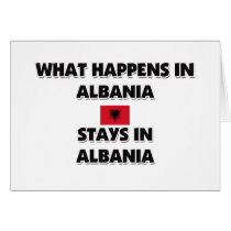 What Happens In ALBANIA Stays There cards by flagshirt What Happens In ALBANIA Stays There cards