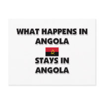 What Happens In ANGOLA Stays There postcards by flagshirt What Happens In ANGOLA Stays There postcards