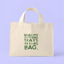 WHAT HAPPENS IN bags