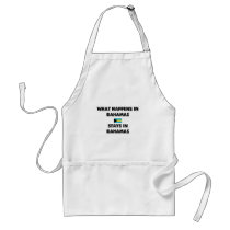What Happens In BAHAMAS Stays There Aprons