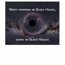 What happens in Black Holes... t-shirts