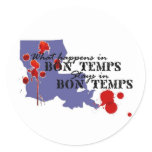 What Happens in Bon Temps Stickers