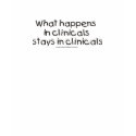What_happens_in_clinicals2 t-shirts