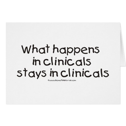 What Happens in Clinicals Stays in Clinicals Cards