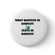 What Happens In DJIBOUTI Stays There buttons by flagshirt What Happens In DJIBOUTI Stays There buttons