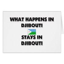 What Happens In DJIBOUTI Stays There Card