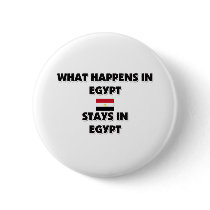 What Happens In EGYPT Stays There buttons