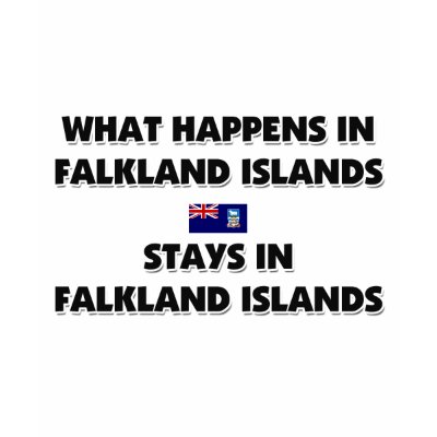 What Happens In FALKLAND ISLANDS Stays There Shirt by flagshirt