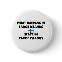 What Happens In FAROE ISLANDS Stays There buttons by flagshirt What Happens In FAROE ISLANDS Stays There buttons