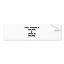 What Happens In FINLAND Stays There bumper stickers