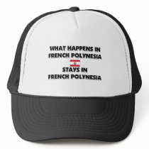 What Happens In FRENCH POLYNESIA Stays There by flagshirt What Happens In FRENCH POLYNESIA Stays There