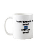 What Happens In IDAHO Stays There