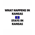 What Happens In KANSAS Stays There t-shirts by flagshirt What Happens In KANSAS Stays There t-shirts