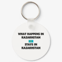 What Happens In KAZAKHSTAN Stays There keychains