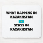 What Happens In KAZAKHSTAN Stays There Mouse Pads