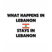 What Happens In LEBANON Stays There t-shirts by flagshirt What Happens In LEBANON Stays There t-shirts