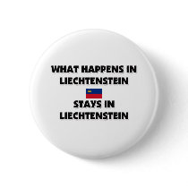 What Happens In LIECHTENSTEIN Stays There buttons