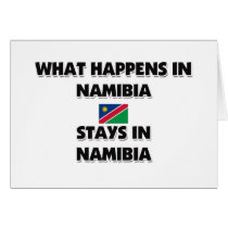 What Happens In NAMIBIA Stays There cards