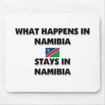 What Happens In NAMIBIA Stays There mousepads