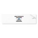 What Happens In OKLAHOMA Stays There bumper stickers by flagshirt What Happens In OKLAHOMA Stays There bumper stickers